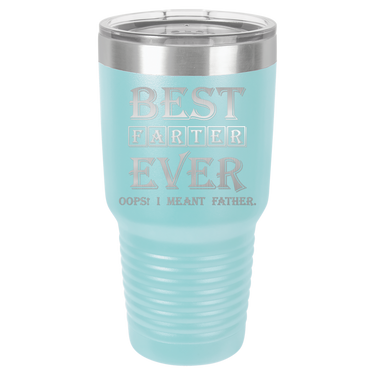 Best Farter Ever Modern Tumbler